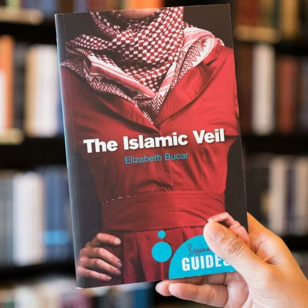 The Islamic Veil by Elizabeth Buca