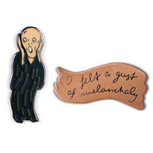 Load image into Gallery viewer, The Scream &amp; Melancholy Quote Pins by The Unemployed Philosophers Guild
